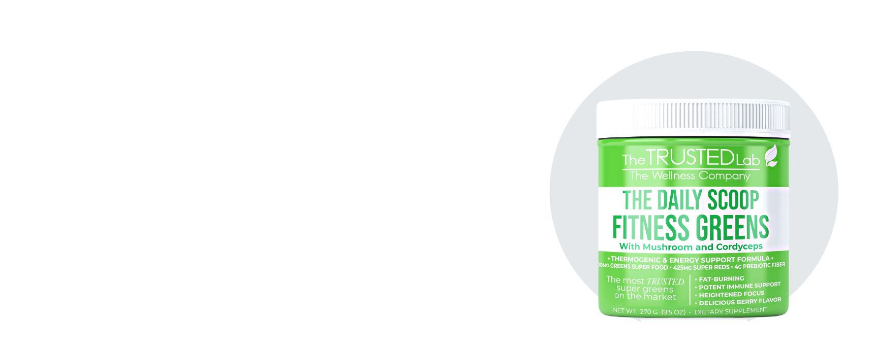THE TRUSTED LAB FITNESS GREENS